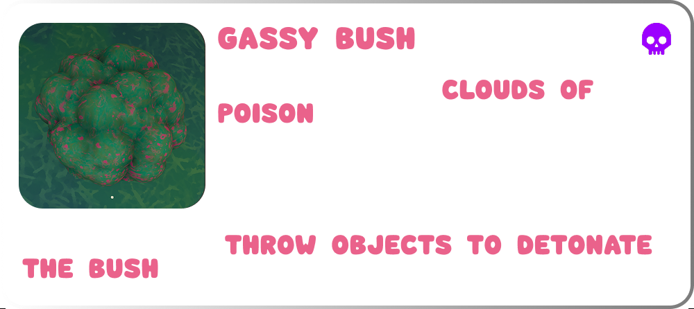 Gassy Bush - hazards in PEAK climbing game
