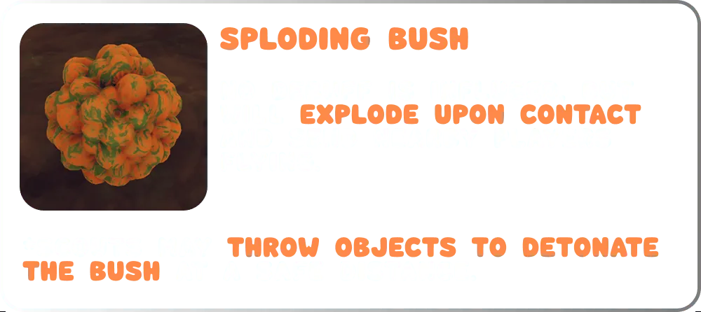 PEAK hazards: Sploding Bush - uncommon rarity hazards item PEAK hazards: Sploding Bush - uncommon rarity hazards item